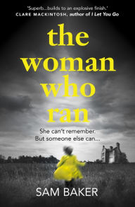 Title: The Woman Who Ran, Author: Sam Baker
