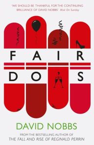 Title: Fair Do's, Author: David Nobbs