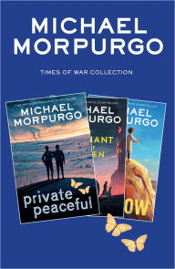 Title: Times of War Collection, Author: Michael Morpurgo