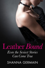 Title: Leather Bound, Author: Shanna Germain
