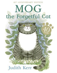 Title: Mog the Forgetful Cat, Author: Judith Kerr