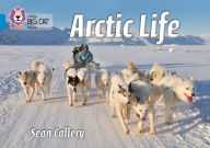 Title: Arctic Life: Band 04/Blue, Author: Sean Callery