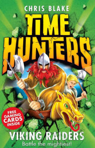 Title: Viking Raiders (Time Hunters Series #3), Author: Chris Blake