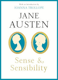 Title: Sense & Sensibility: With an Introduction by Joanna Trollope, Author: Jane Austen