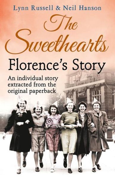 Florence's story (Individual stories from THE SWEETHEARTS, Book 2)