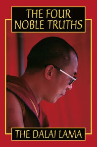 Title: The Four Noble Truths, Author: Dalai Lama