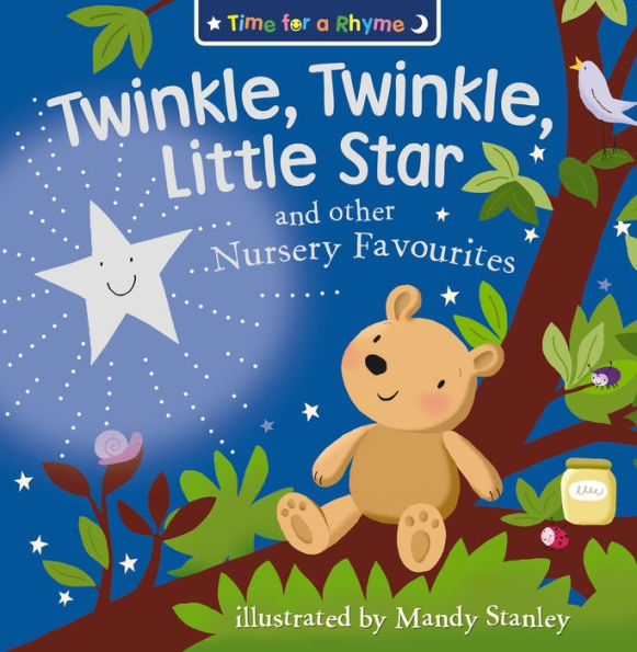 Twinkle, Twinkle, Little Star and Other Nursery Favourites (Read Aloud) (Time for a Rhyme)