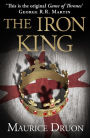 The Iron King (Accursed Kings Series #1)