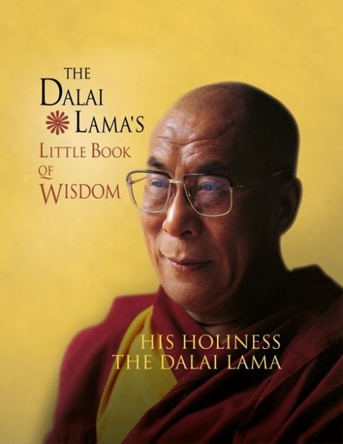 The Dalai Lama's Little Book of Wisdom by Dalai Lama, Paperback ...