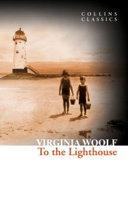 Title: To the Lighthouse (Collins Classics), Author: Virginia Woolf