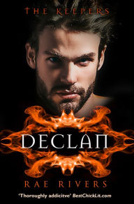 Title: The Keepers: Declan (Book 2), Author: Rae Rivers