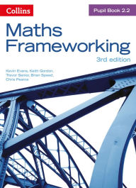 Title: Maths Frameworking - Pupil Book 2.2 [Third Edition], Author: Kevin Evans