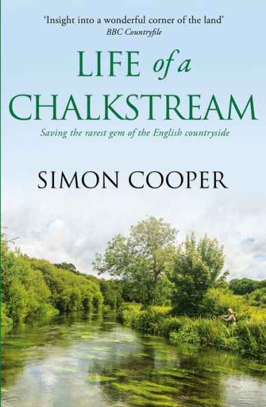 Life of a Chalkstream