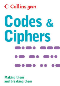 Title: Codes and Ciphers (Collins Gem), Author: HarperCollins Publishers