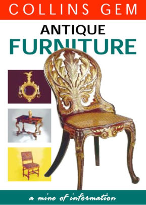 Antique Furniture Collins Gem By Collins Nook Book Ebook