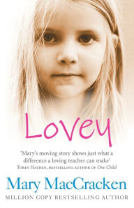 Title: Lovey, Author: Mary MacCracken