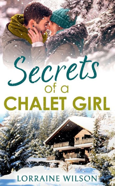 Secrets of a Chalet Girl