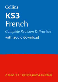 Title: Collins New Key Stage 3 Revision -- French: All-In-One Revision And Practice, Author: Collins UK