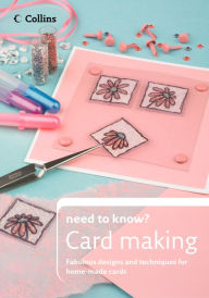 Title: Cardmaking (Collins Need to Know?), Author: Laura Hines
