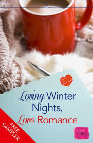 Title: Loving Winter Nights, Love Romance (A Free Sampler), Author: Lori Connelly