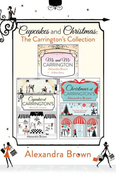 Cupcakes and Christmas: The Carrington's Collection: Cupcakes at Carrington's, Me and Mr. Carrington, Christmas at Carrington's