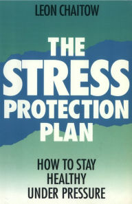 Title: The Stress Protection Plan, Author: Leon Chaitow