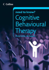 Title: Cognitive Behavioural Therapy (Collins Need to Know?), Author: Carolyn Boyes