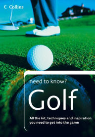 Title: Golf (Collins Need to Know?), Author: Collins
