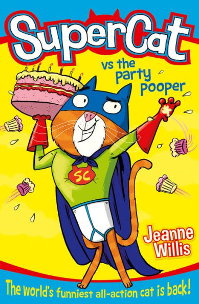 Supercat vs The Party Pooper (Supercat Series #2)