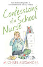 Confessions of a School Nurse (The Confessions Series)