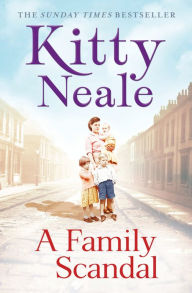 Title: A Family Scandal, Author: Kitty Neale