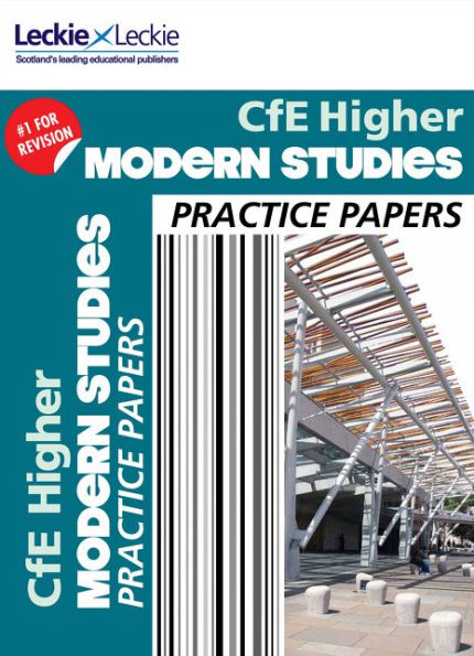 Practice Papers for SQA Exams - CfE Higher Modern Studies Practice Papers for SQA Exams
