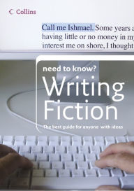 Title: Writing Fiction (Collins Need to Know?), Author: Alan Wall