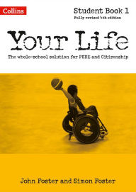 Title: Your Life - Student Book 1, Author: John Foster