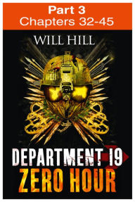 Title: Zero Hour: Part 3 of 4 (Department 19, Book 4), Author: Will Hill