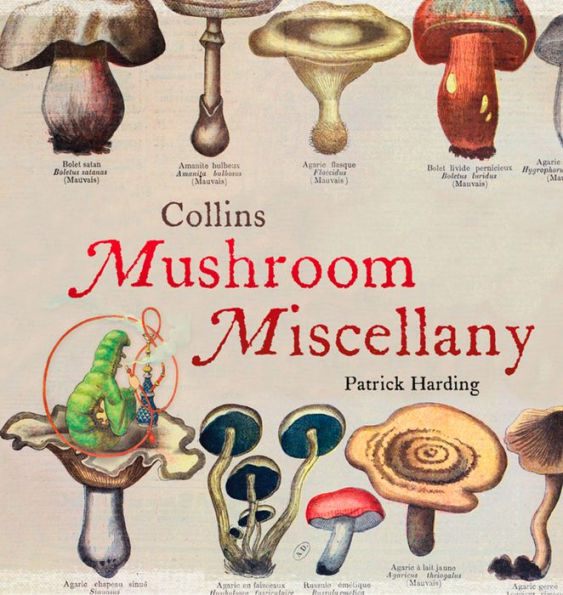 Collins Mushroom Miscellany