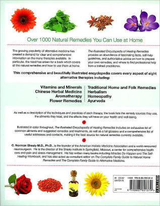 The Illustrated Encyclopedia of Healing Remedies by C. Norman Shealy ...