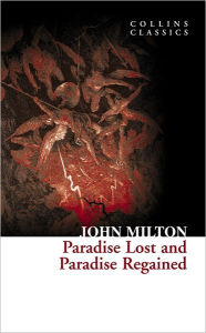 Title: Paradise Lost and Paradise Regained, Author: John Milton