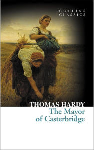 Title: Mayor of Casterbridge, Author: Thomas Hardy