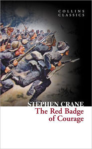 Title: The Red Badge of Courage (Collins Classics), Author: Stephen Crane