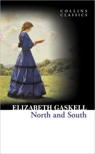 Title: North and South (Collins Classics), Author: Elizabeth Gaskell