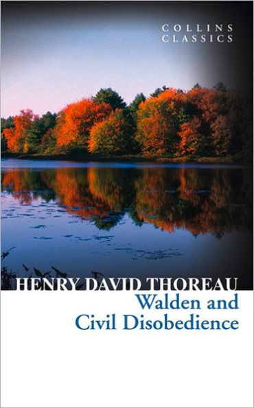 Walden and Civil Disobedience (Collins Classics)