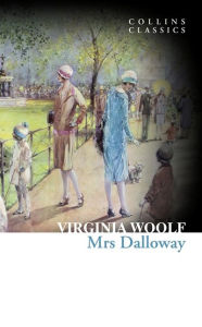 Title: Mrs Dalloway, Author: Virginia Woolf