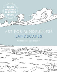 Title: Art for Mindfulness: Landscapes, Author: Andrew Paciorek