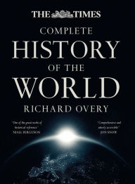 Title: Times Complete History of the World, Author: Richard Overy