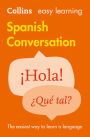 Collins Easy Learning Spanish -- Easy Learning Spanish Conversation