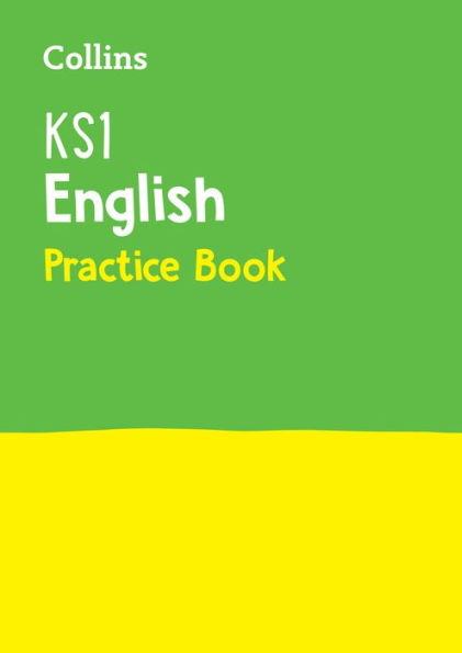 Collins KS1 Revision and Practice - New 2014 Curriculum Edition - KS1 English: Practice Workbook