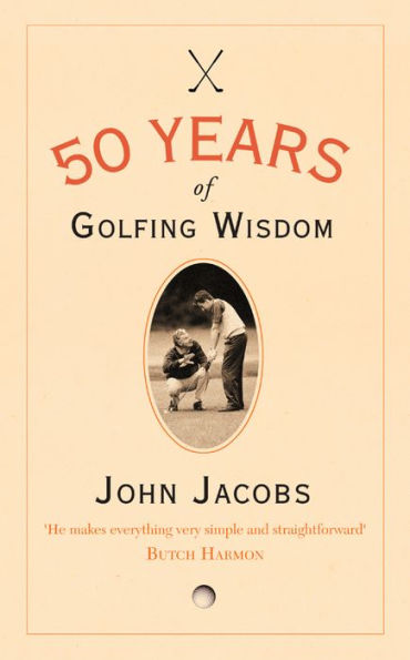 50 Years of Golfing Wisdom