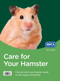 Title: Care for Your Hamster (RSPCA Pet Guide), Author: RSPCA