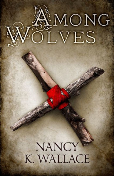Among Wolves (Wolves of Llis?, Book 1)